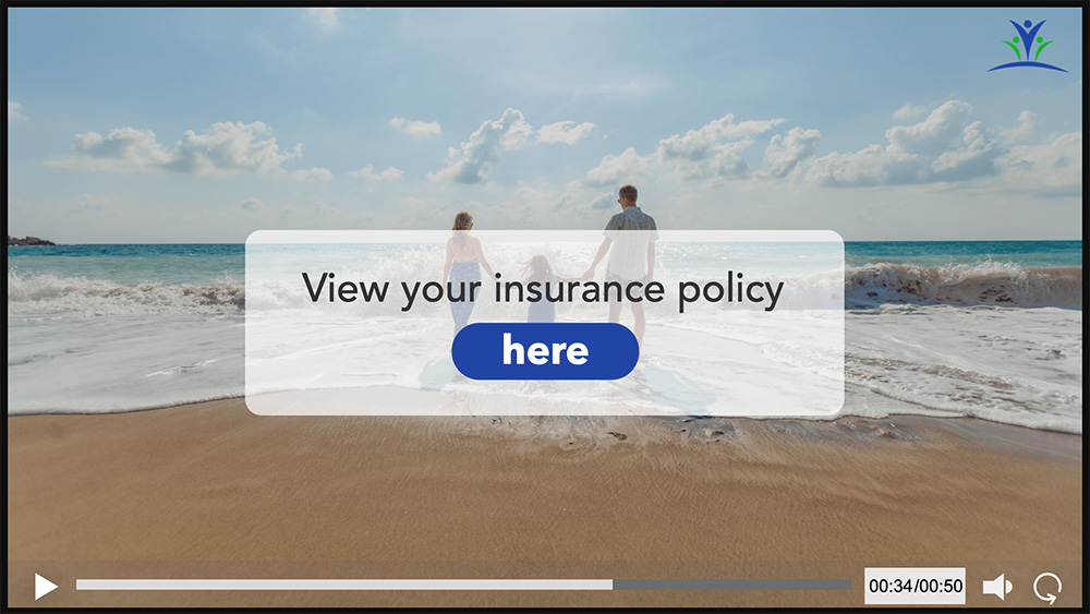 Personalised video showing a Call to Action, which is the link to their policy document.